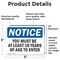 Signmission Must Be At Least 18 Years Of Age To Enter OSHA Notice Sign, Vinyl Decal, 5in W x 3.5in L, 2PK OS-2PACK-NS-D-35-L-15964 - alternate 2